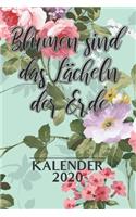 Blumen Sind Das Lächeln Der Erde Kalender 2020