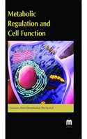 Metabolic Regulation And Cell Function