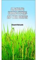 ALTERNATIVE FARMING SYSTEMS AND THEIR BENEFITS
