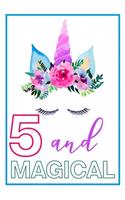 5 and Magical