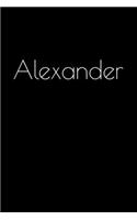 Alexander: Notebook / Journal / Diary - 6 x 9 inches (15,24 x 22,86 cm), 150 pages. Personalized for Alexander.