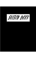 Black Sketchbook: Practice Drawing, Paint, Write, Doodle, 8 x 10 Large Blank Pages for Notes, Sketching, Cute Diary, and Journal