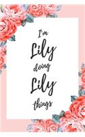 I'm Lily Doing Lily Things