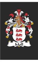 Moll: Moll Coat of Arms and Family Crest Notebook Journal (6 x 9 - 100 pages)