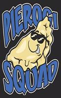 Pierogi Squad