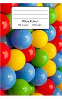 Wide Ruled Composition Notebook 6" x 9". Colorful Kids Play Balls: 6" x 9". 200 Pages. Book Cover With Beautiful Colorful Kids Play Balls Background Pattern.