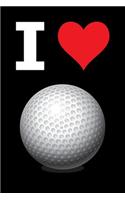 Blank Notebook - 100 Pages - I Love Golf