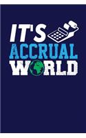 It's Accrual World: Dark Blue, White and Blue Design, Blank College Ruled Line Paper Journal Notebook for Accountants and Their Families. (Bookkeeping and Tax Season 6 