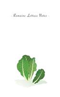 Romaine Lettuce Notes: 6"x9" Ruled Lined Notebook - Watercolor Texture Vegetable Plant Illustration Cover. Matte Softcover And White Interior Papers.