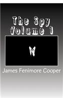 The Spy Volume 1