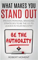 What Makes You Stand Out