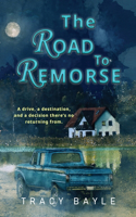 Road To Remorse