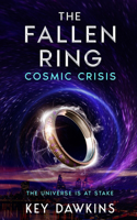 Fallen Ring 3 Cosmic Crisis