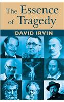 Essence of Tragedy