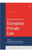 Fundamental Texts on European Private Law