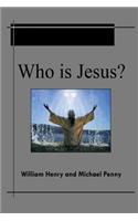 Who Is Jesus?