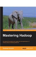 Mastering Hadoop