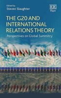 The G20 and International Relations Theory