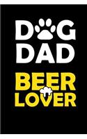 Dog Dad Beer Lover: Dog Dad Journal