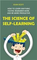 The Science of Self-Learning