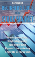 Beginner's Guide to the Stock Market