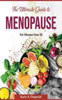 The Ultimate Guide to Menopause