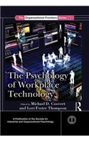 The Psychology of Workplace Technology