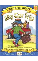 We Both Read-My Car Trip (Pb)