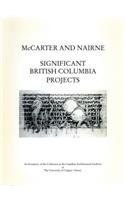 McCarter and Nairne: Significant British Columbia Projects