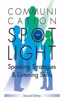 COMMUNICATION SPOTLIGHT SECOND EDITION