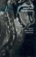Cancer of the Larynx and Hypopharynx