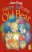 Happy Birthday, Old Bear