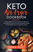 Keto Air Fryer Cookbook