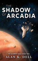 Shadow of Arcadia