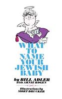 What to Name Your Jewish Baby