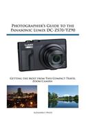 Photographer's Guide to the Panasonic Lumix DC-ZS70/TZ90