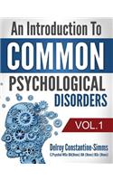 Introduction To Common Psychological Disorders