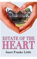 Estate of the Heart