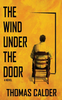 Wind Under the Door