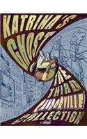 Katrina's Ghost: The Third Candorville Collection