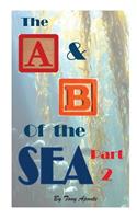 A & B of the Seas part 2 BW: (A & B Animals)
