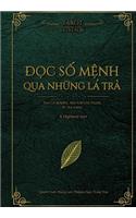 Divination With Tea Leaves (Vietnamese Edition)