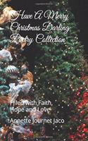 Have A Merry Christmas Darling Poetry Collection