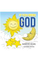 If You Were God