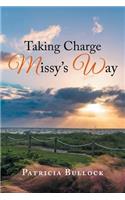Taking Charge Missy's Way