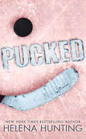 Pucked (Special Edition Hardcover)