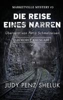 Reise eines Narren