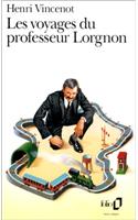 Voyages Du Prof Lorgnon