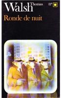 Ronde de Nuit Walsh