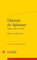 L'Identite Du Diplomate